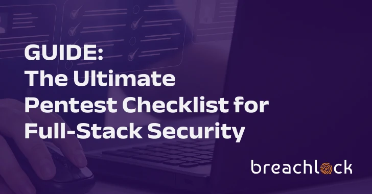 Vodič: Ultimate Pentest Checklist za full-stack sigurnost-Kiber.ba