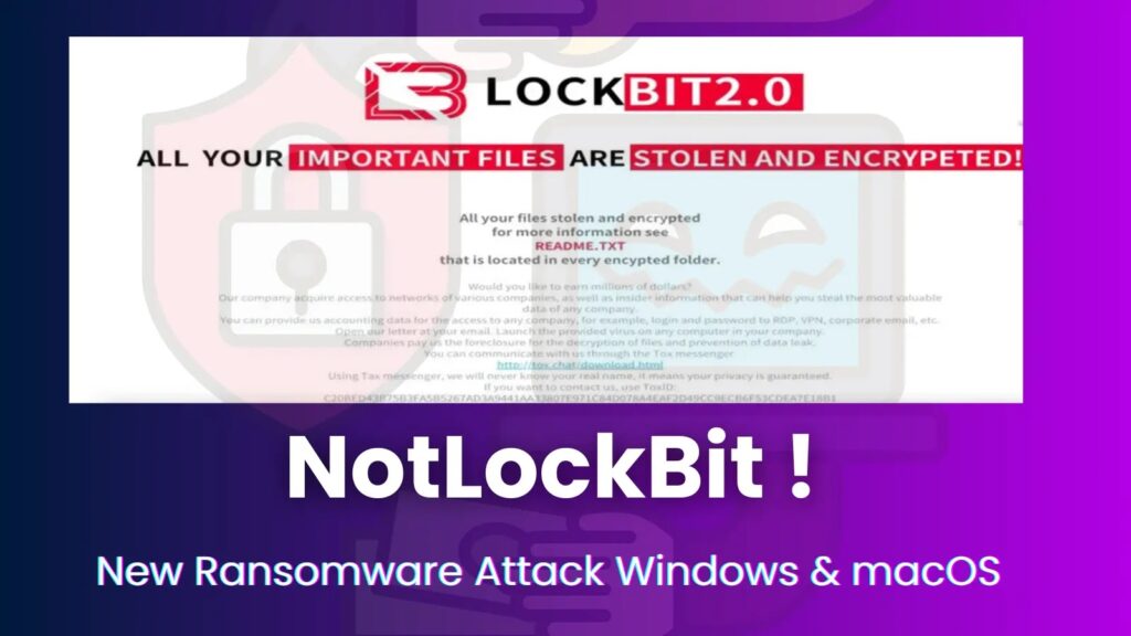 Novi “NotLockBit” Ransomware napad na Windows i macOS-Kiber.ba