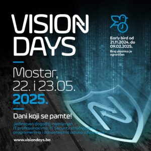 Jeste li spremni za novo izdanje IT konferencije VISION DAYS 2025-Kiber.ba