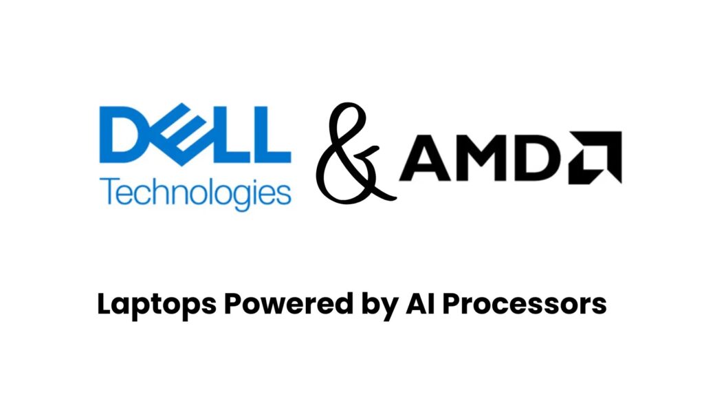 AMD & Dell predstavili laptope koje pokreće Ryzen AI procesor-Kiber.ba