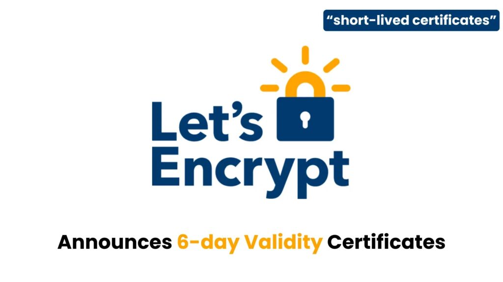 Let's Encrypt objavljuje 6-dnevne sertifikate-Kiber.ba