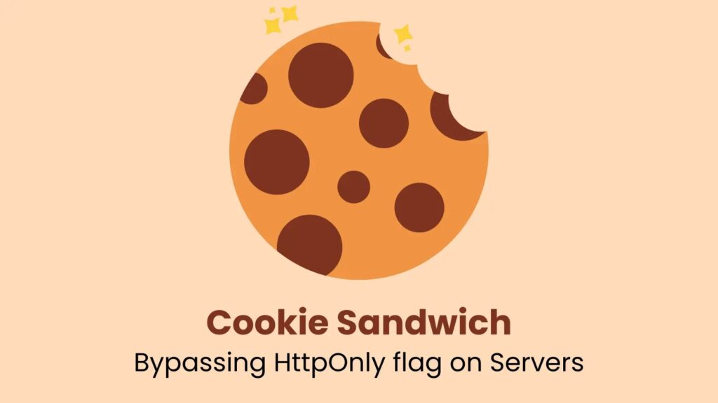 Nova Cookie Sandwich tehnika omogućava napadačima da zaobiđu HttpOnly zastavu na serverima-Kiber.ba