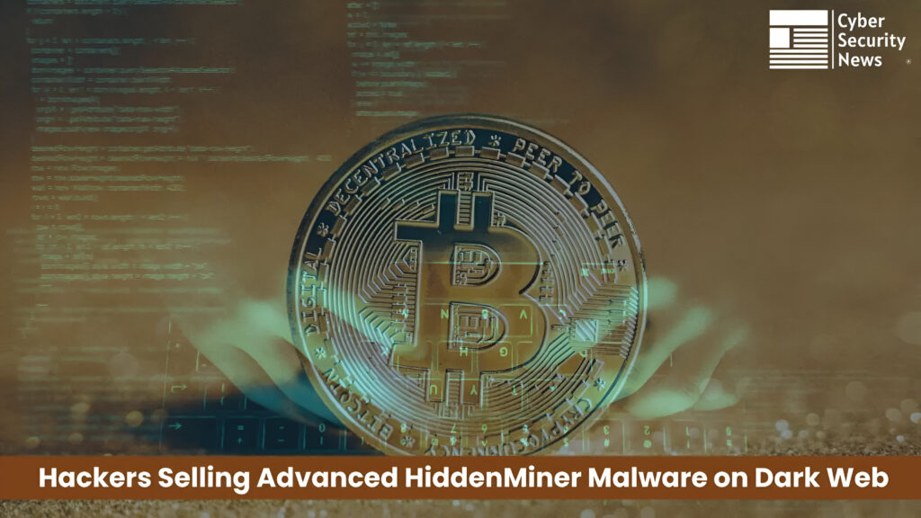 Hakeri prodaju napredni Stealthy HiddenMiner malware na Dark Web forumima-Kiber.ba